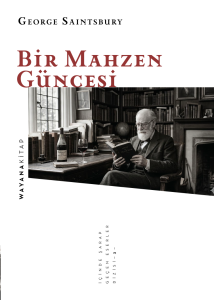 George Saintsbury – Bir Mahzen Güncesi, WAYANA KİTAP